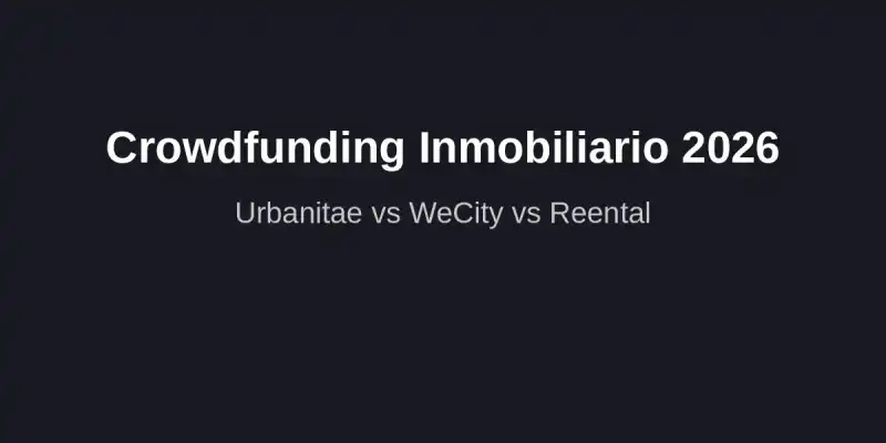 img of Mejores Plataformas Crowdfunding Inmobiliario 2026