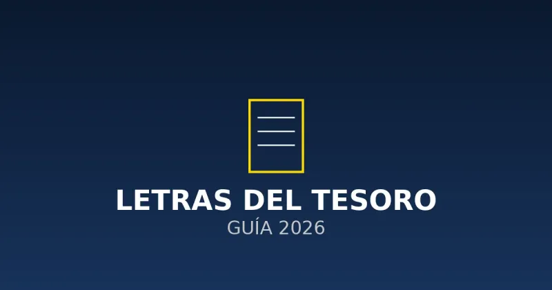 img of Cómo Comprar Letras del Tesoro en España: Guía Definitiva (2026)